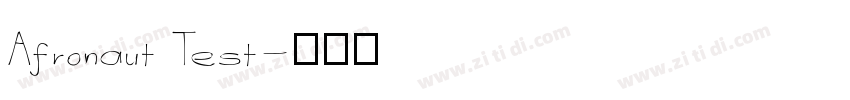 Afronaut Test字体转换